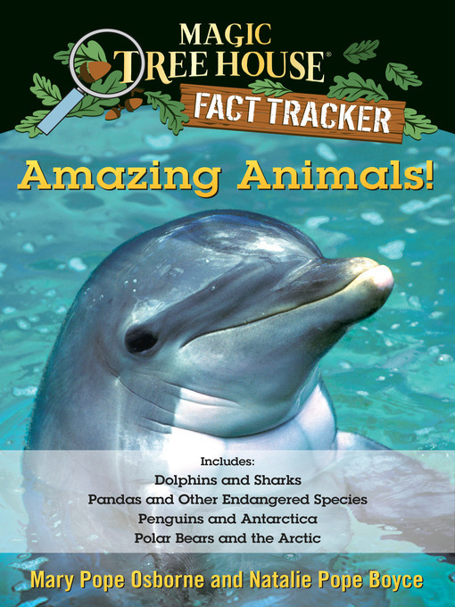 Title details for Amazing Animals! by Mary Pope Osborne - Wait list